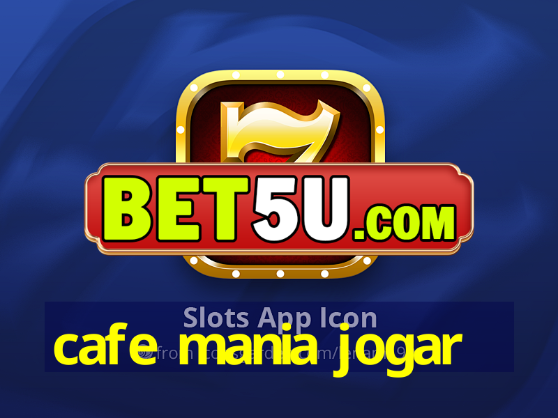 cafe mania jogar